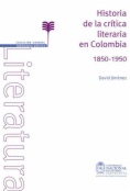 Historia de la crítica literaria en Colombia, 1850-1950