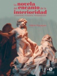 La novela del encanto de la interioridad: Literatura, filosofía, psicoanálisis