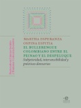 El bullerengue colombiano entre el peinao y el despeluque: Subjetividad, intersensibilidad y prácticas danzarias