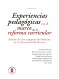 Experiencias pedagógicas en el marco de la reforma curricular. Estudio de caso: programa de Medicina de la Universidad del Rosario