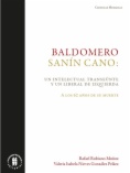 Baldomero Sanín Cano: un intelectual transeúnte y un liberal de izquierda. A los 62 años de su muerte