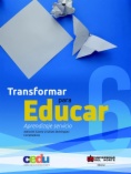 Transformar para educar 6