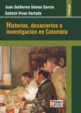Historias, desaciertos e investigación en Colombia