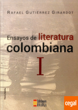 Ensayos de literatura colombiana: I