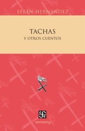 Tachas y otros cuentos