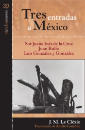 Tres entradas a México