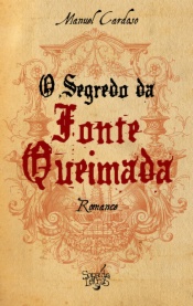 O Segredo da Fonte Queimada