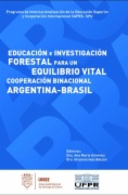 Educación e investigación forestal para un equilibrio vital