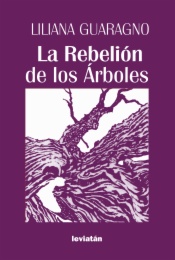 La Rebelión de los Árboles