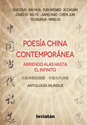 Poesía china contemporánea. Abriendo alas hasta el infinito