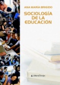 Sociología de la educación : temas y perspectivas fundamentales