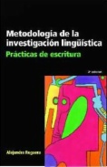 Metodología de la investigación lingüística : prácticas de escritura