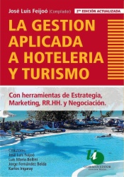 La gestión aplicada a hotelería y turismo