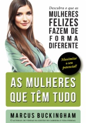 As Mulheres Que Têm Tudo