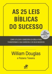 As 25 Leis Bíblicas do Sucesso