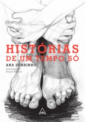 Histórias de um tempo só