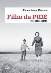 Filho da PIDE
