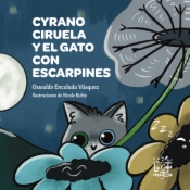 Cyrano Ciruela y el gato con escarpines