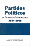 Partidos políticos en la sociedad dominicana (1844-2008)