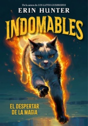 Indomables. El despertar de la magia