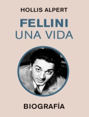 Fellini. Una vida