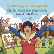 Chícola y la búsqueda de la sonrisa perdida