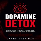 Dopamine detox