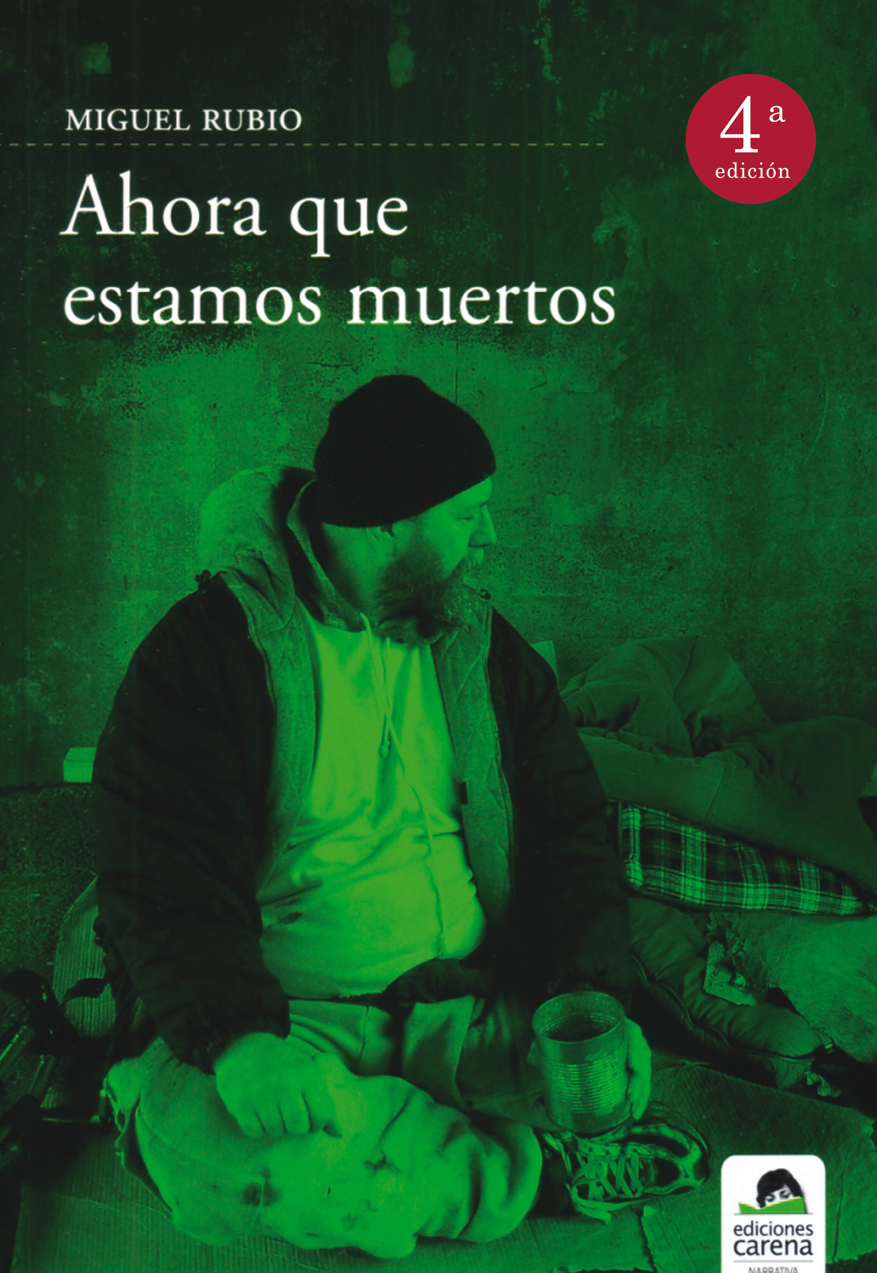 Ahora que estamos muertos
