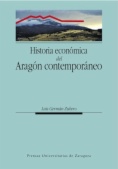 Historia económica del Aragón contemporaneo