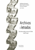 Archivos i letrados : escritos sobre cine en Chile, 1908-1940