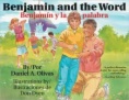 Benjamin and the word = Benjamín y la palabra