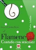 El Flamenco contado con sencillez