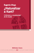¡Naturalizar a Kant!