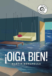 ¡Oiga bien!