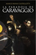 La paradoja de Caravaggio