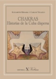 Chakras : historias de la Cuba dispersa