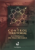 El control territorial en el Departamento del Valle del Cauca