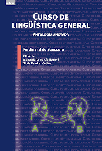 Curso de lingüística general: Antología anotada