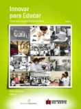 Innovar para educar. Prácticas universitarias exitosas 2004-2006