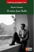 Cuadernos de cátedra libre. No 41 : El señor Juan Rulfo