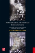 Protestantismos y modernidad latinoamericana 