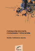 Formación docente, ciudadanía y educación