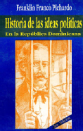 Historia de las ideas políticas en la República Dominicana