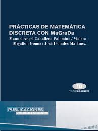 Prácticas de matemática discreta con MaGraDa