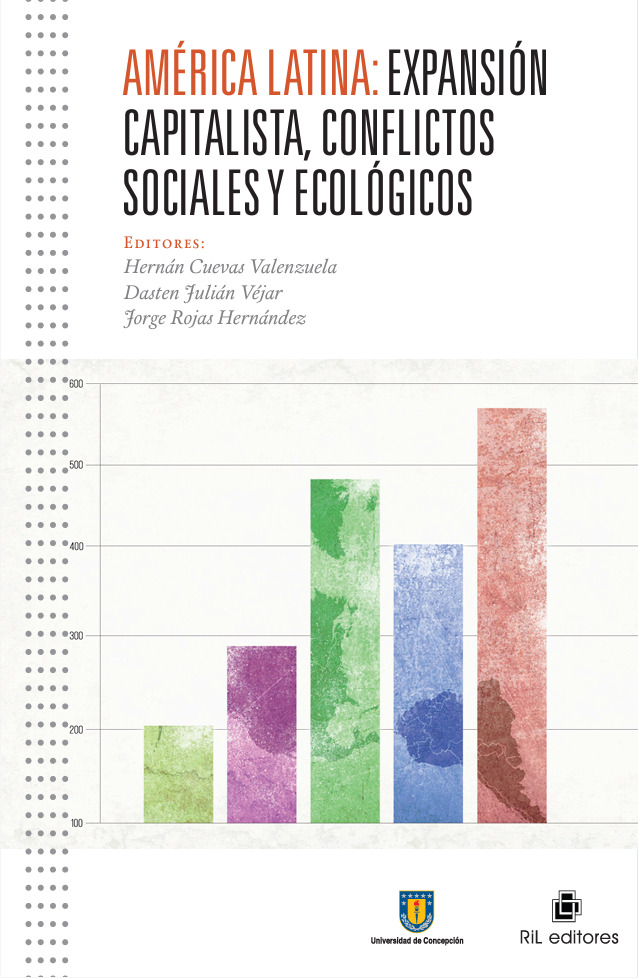 América Latina: expansión capitalista, conflictos sociales y ecológicos