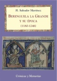 Berenguela la Grande y su época (1180-1246)