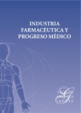 Industria farmacéutica y progreso médico