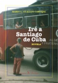 Iré a Santiago de Cuba