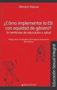 Educación Sexual Integral ¿Cómo implementar la ESI con equidad de género?