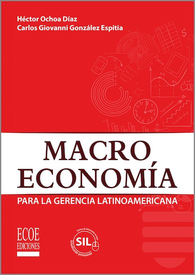 Macroeconomía para la gerencia latinoamericana